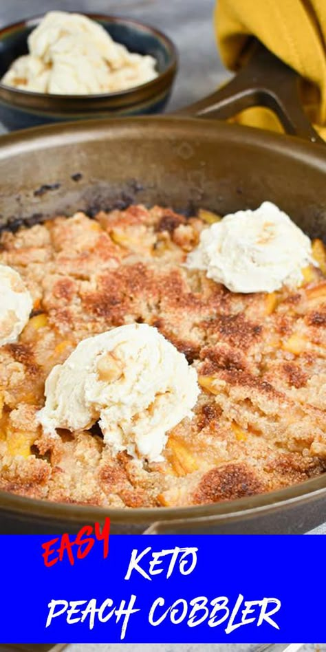 gluten free Peach cobbler recipe for low carb ketogenic diet Low Carb Peach Cobbler, Keto Peach Cobbler, Sugar Free Peach Cobbler, Snacks Summer, Peach Cobbler Ingredients, Beginners Recipes, Cobbler Easy, Peach Dessert Recipes, Desserts Keto