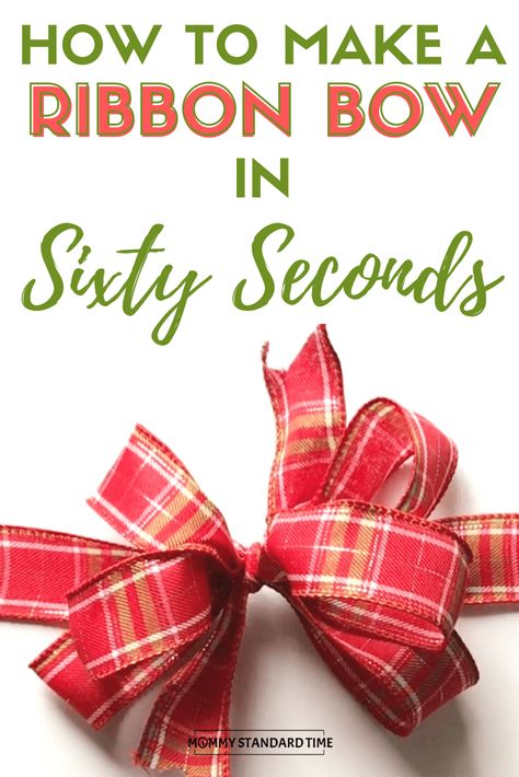 How to make a ribbon bow in sixty seconds. There is no shortage of opinions on how to use ribbons or how to put ribbon on gift, but I love this easy ribbon bow because it only takes one minute. Check out this post for a quick ribbons tutorial that will help in many ribbon crafts. #holidayribbons #ribbonscraftseasy #craftswithribbon #giftwrapping Ribbon On Gift, Make A Ribbon Bow, Burlap Bow Tutorial, How To Make A Ribbon Bow, Bow Making Tutorials, Diy Wreath Bow, Christmas Bows Diy, Homemade Bows, Fancy Bows