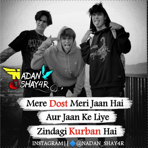 Friend Attitude Shayari, Friendship Sketches, Attitude Shayari For Boys, Quotes In Hindi Attitude, Birthday Wishes Gif, Attitude Poetry, Friendship Quotes In Hindi, Attitude Boy, Sajid Khan