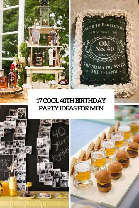 cool 40th birthday party ideas for men cover Festa Jack Daniels, 40th Birthday Party Men, Birthday Party Ideas For Men, 40th Birthday Party Ideas, 40th Birthday Party Themes, 40th Party Ideas, 40th Birthday Themes, 17. Geburtstag, Husband 40th Birthday