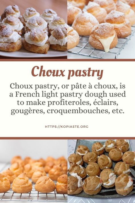 Collage with sweet and savory cream puffs Choux Filling, Choux Pastry Recipe, Pastry Recipe, Choux Pastry, Pastry Bag, Food Writing, Pastry Dough, Cream Puffs, Baking Tins