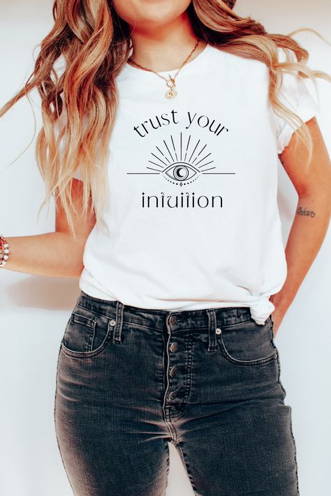 Help others awaken by reminding them of their powerful intuition in this spiritual tshirt for women.  The perfect gift for your spiritual soul friends! Spiritual Tshirt Ideas, Spiritual Tee Shirts, Spiritual Shirt Ideas, Spiritual Outfits, Etsy Pod, Soul Friends, Shirt Concept, Oversized Tee Outfit, Yoga Tee Shirt