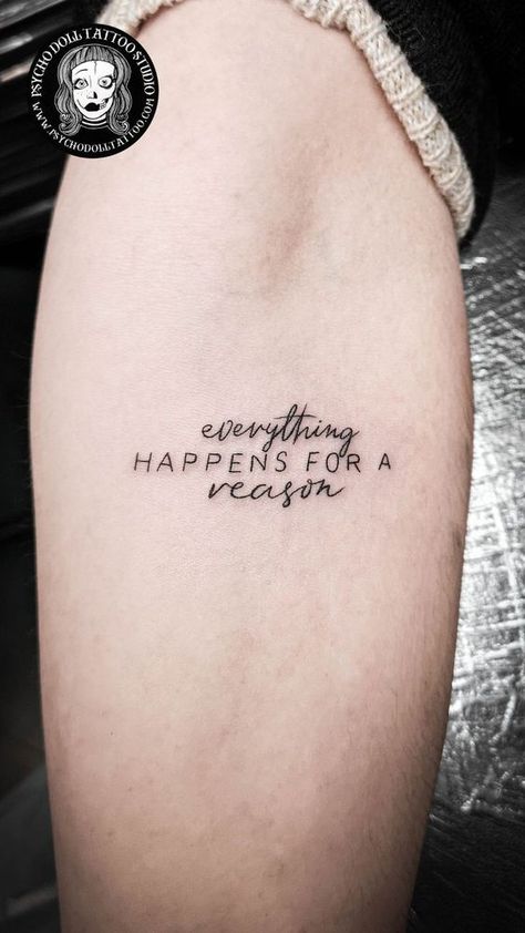 Everything happens for a reason Text Tattoo Fine Line Everything Happens For A Reason Tattoo Symbol, Everything Happens For A Reason Tattoo, Meaning Full Tattoos, Reason Tattoo, Tattoo Sayings, 2024 Tattoo, Old School Design, Tattoo Fine Line, Happiness Tattoo