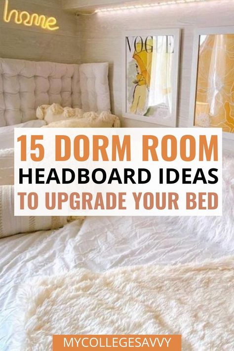 The absolute cutest dorm room headboard ideas. Need to make your dorm bed look better? Here are 15 of the absolute best dorm headboards. Room Headboard Ideas, Cute Headboards, Dorm Headboard Ideas, Indie Dorm Room, Dorm Headboards, College Headboard, Lofted Dorm Beds, Dorm Room Headboards, Dorm Headboard