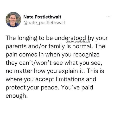 No Support Quotes Families, No Family Support Quotes, No Support Quotes, Nate Postlethwait, Family Support Quotes, You Just Realized, To Be Understood, No Family, No Support