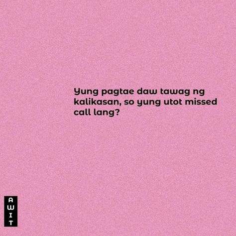 Kasabihan Tagalog Funny, Motto Tagalog, Funny Motto Tagalog, Funny Motto, Tagalog Funny, Funny Bio Quotes, Funny Bio, Fake Quotes, Tagalog Quotes Hugot Funny