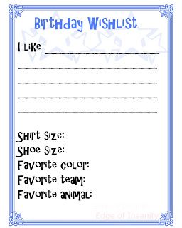 Edge of Insanity: FREE Birthday Wishlist Printable! Wishlist Printable, Birthday Gift List, Community Event Ideas, To A Friend Quotes, Happy Birthday To A Friend, Hbd Quotes, Friend Quotes Funny, Inspirational Love Quotes, Wishlist Ideas