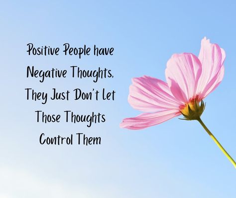 Put Your Positive Pants On, Optimism Quotes Positive Thoughts, Happy Thoughts Positive, Stay Happy Quotes, Healing Habits, Thinking Photos, Optimism Quotes, Thought Control, Happiness Inspiration