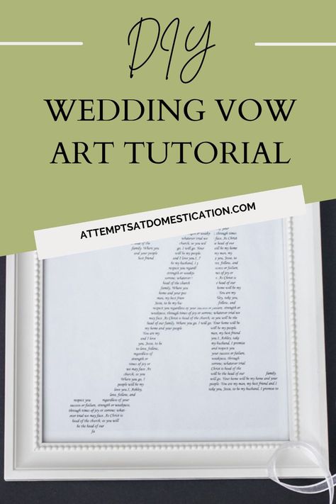 A tutorial for creating your own custom typography-style wedding vow art! A beautiful way to display your wedding vows. Wedding Vow Display Framed, Wedding Vow Art Diy, Display Vows, Printed Vows Decor, Written Vows Framed, Wedding Vow Art, Anniversary Present, Letter T, Typography Art