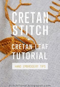 Stitch Floral: Cretan stitch tutorial Crewel Embroidery Tutorial Stitches, Cretan Stitch Embroidery Design, Cretan Stitch Embroidery, Creative Stitches, Crewel Embroidery Tutorial, Thread Craft, Dimensional Embroidery, Brazilian Embroidery Stitches, Fun Embroidery