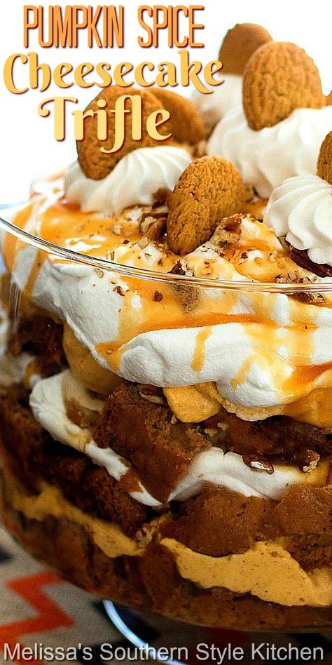 Trifles Desserts, Trifle Bowl Recipes, Pumpkin Trifle, Spice Cheesecake, Trifle Dessert Recipes, Pumpkin Spice Cheesecake, Cheesecake Trifle, Thanksgiving Cakes, Trifle Desserts