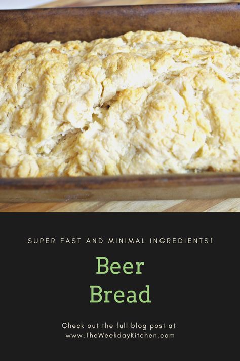 Beer Bread | The Weekday Kitchen Vegan Beer Bread, Beer Bread Recipe 3 Ingredients, Half Baked Harvest Recipes, Beer Bread Recipe, Pot Dinners, Beer Bread, Salmon Dinner, Harvest Recipes, Half Baked