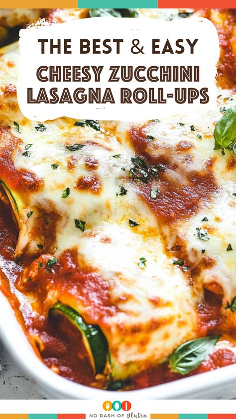 Cheesy Zucchini Lasagna Roll-Ups Zucchini Lasagna Roll Ups, Best Spaghetti Recipe, Zucchini Lasagna Rolls, Ricotta Spinach, Lasagna Roll Ups, Lasagna Roll, Healthy Dinner Options, Lasagna Rollups, Traditional Lasagna