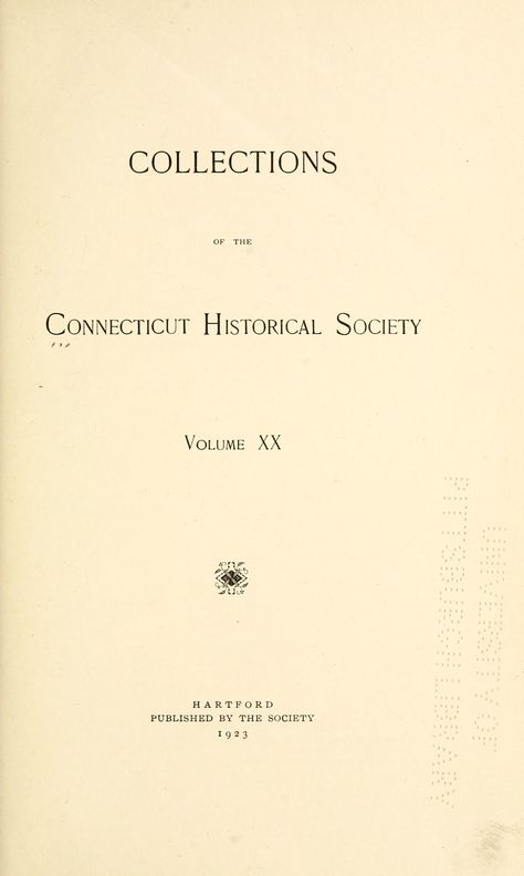 Collections of the Connecticut Historical Society Genealogy Research, Historical Society, Vintage Books, Genealogy, Connecticut, Internet Archive, Books Online, The Borrowers, Cards Against Humanity