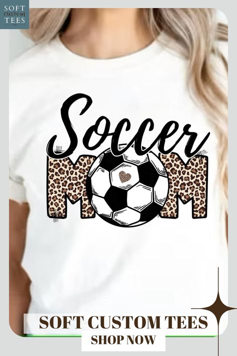 Soccer Mom Shirt Ideas, Soccer Team Mom, Mom Shirt Ideas, Soccer Mom Outfit, Soccer Fan Shirts, Spirit Wear Designs, Soccer Team Shirts, Team Mom Gifts, Sports Mom Shirts