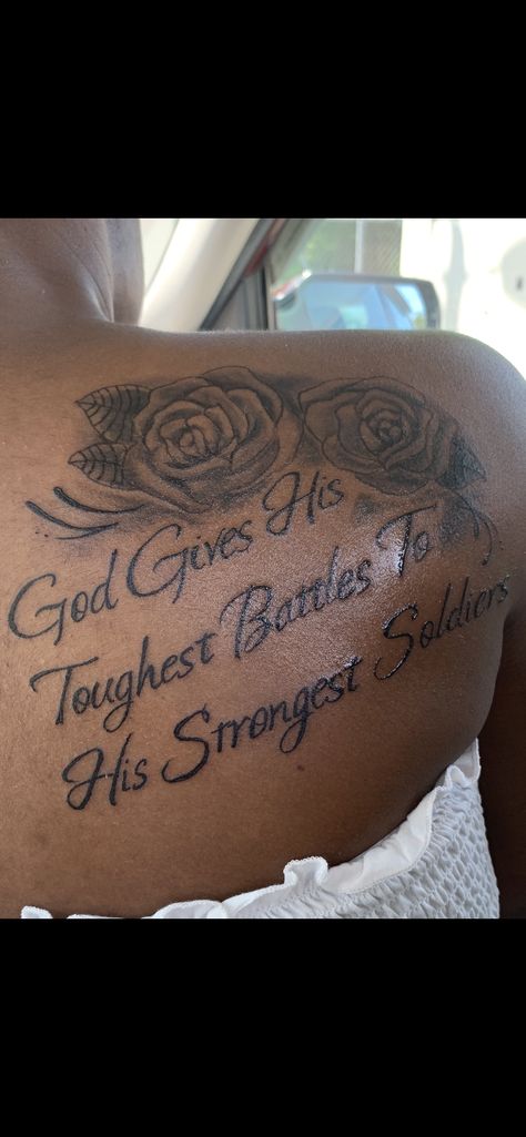 God Gives His Toughest Battles Tattoo, God Give His Toughest Battles Tattoo, God Give His Toughest Battles Quotes, Quotes Tattoo Men, Soldiers Tattoo, Battles Quotes, God Gives His Toughest Battles, God Gives His Hardest Battles, Tattoo Above Knee