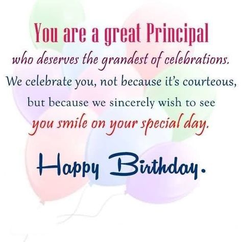 Birthday Card For Principal, Happy Birthday Principal, Birthday Wishes For Principal, Card For Principal, Lockdown Quotes, Principal Quotes, Image Happy Birthday, Birthday Wishes For Teacher, Wishes For Teacher