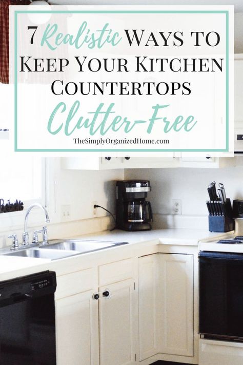 Do you struggle with clutter on your kitchen counters? These 7 simple and easy to implement strategies will help you clear the clutter and keep it away! Click over to simplify your kitchen today! Kitchen Clutter Organization, Kitchen Organization Countertops, Clean Countertops, Counter Clutter, Clear The Clutter, Clutter Free Kitchen, Kitchen Counter Organization, Clean Mama, Declutter Kitchen