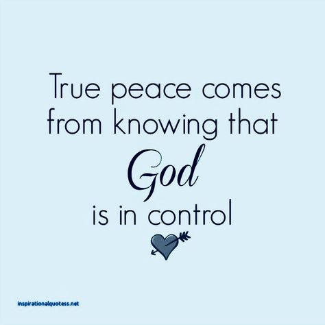 God’s Peace Quotes, Peace In God Quotes, God Is In Control Quotes Faith, God Is Peace, God Is Still In Control, Religious Quotes Inspirational, God Is In Control, Faith Quotes Inspirational, 1 June