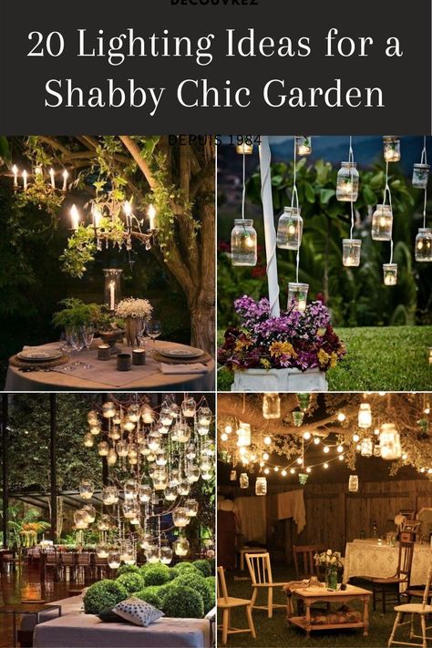 Jardin Style Shabby Chic, Outdoor Lights Ideas, Diy Outdoor Lights, Garden Ideas Backyard, Diy Outdoor Lighting, Garden Chic, Shabby Chic Garden, Chic Garden, Outdoor Lighting Ideas