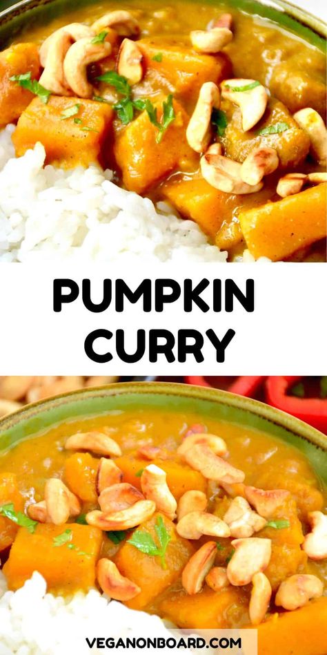 This creamy curry with pumpkin is a perfect autumn comfort food with its heartwarming flavours and just ten simple ingredients. Pumpkin Vegetable Soup, Autumnal Dinner, Vegan Pumpkin Curry, Curried Pumpkin, Pumpkin Recipes Dinner, Vegan Curry Recipes, Veggies Recipes, Vegan Pumpkin Recipes, Homemade Curry