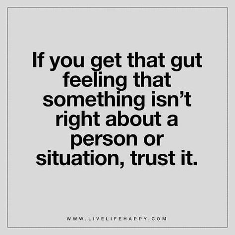 Live Life Happy, Gut Feeling, Quotable Quotes, Chakra Healing, A Quote, Wise Quotes, True Words, Great Quotes, Wisdom Quotes