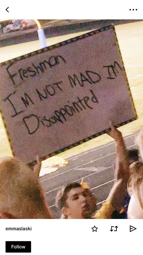 Homecoming Student Section Signs, Funny Pep Rally Posters, Football Theme Posters, Funny Student Section Posters, High School Spirit Days, Football Game Posters High School Funny, Highschool Football Posters, Class Signs Pep Rally Freshman, Football Posters High School Ideas Funny