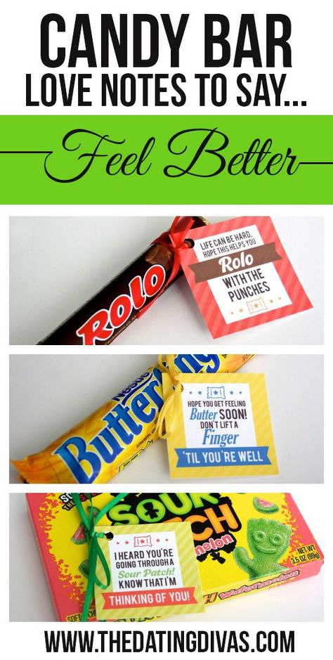 Printable candy bar gift tags! Such a cute and easy gift idea to cheer up a loved one or friend. www.TheDatingDivas.com Candy Bar Sayings, Candy Sayings, Candy Bar Gifts, Candy Notes, Feel Better Gifts, Candy Quotes, Candy Grams, Cheer Up Gifts, Bar Gift