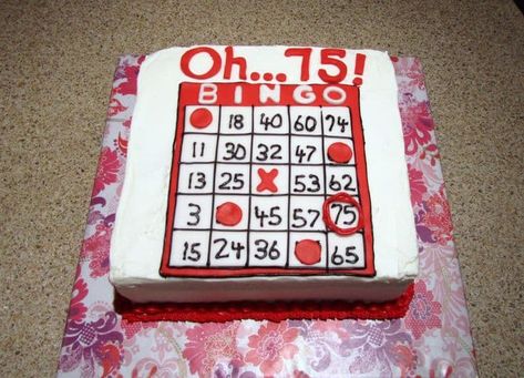 75th Birthday Cakes, Fun Cake Ideas, Bingo Cake, 75 Birthday Cake, 75 Birthday, Bingo Birthday, 20 Birthday Cake, Bingo Party, 75th Birthday Parties