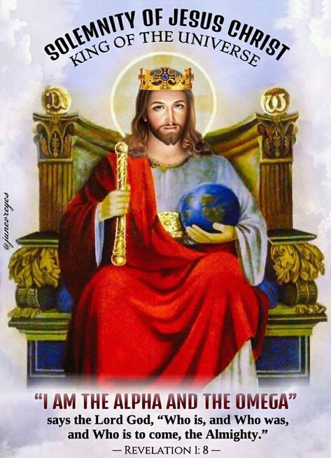 Christ King Of The Universe, Sunday Bible Verse, King Of The Universe, Christ King, God Worship, Sunday Prayer, Jesus King, Bible Verses Kjv, Revelation 1