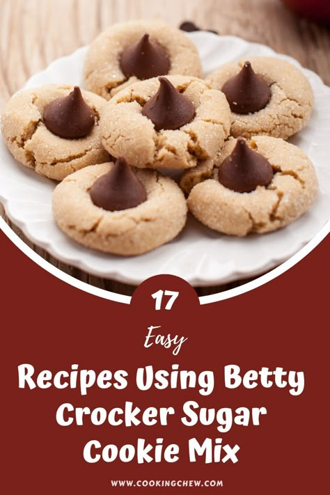 Here are 17 quick and easy recipes using Betty Crocker sugar cookie mix, from traditional sugar cookies to luscious pecan bars. Betty Crocker Cookie Mix Recipes Ideas, Recipes Using Betty Crocker Cookie Mixes, Betty Crocker Cookie Mix Recipes, Bag Sugar Cookie Mix Recipes, Recipes With Sugar Cookie Mix Baking, Recipes With Sugar Cookie Dough, Cookie Mix Recipes Betty Crocker, Recipes With Sugar Cookie Mix, Sugar Cookie Mix Ideas