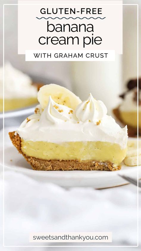 Gluten Free Banana Cream Pie Recipes, Gluten Free Banana Cream Pie, Gluten Free Pie Recipes, Banana Cream Pie From Scratch, Easy Crust Recipe, Gluten Free Pies, Gluten Free Banana Pudding, Banana Pie Recipe, Gluten Free Desserts Thanksgiving