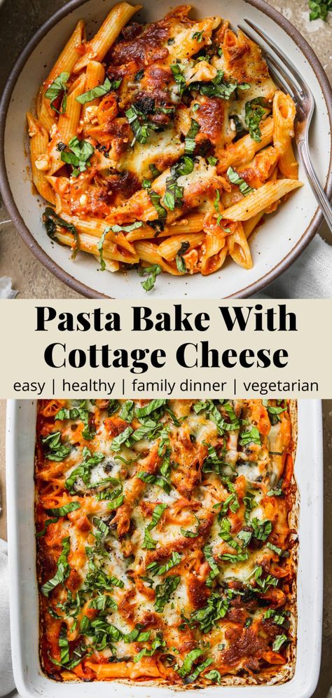 Healthy Pasta Bake Vegetarian, Vegetarian Protein Pasta Recipes, Easy Makeahead Dinner, Healthy Cottage Cheese Pasta Sauce, Meals With Pasta Sauce, Pasta Bake Cottage Cheese, Baked Pasta Cottage Cheese, Baked Rigatoni With Cottage Cheese, Cottage Cheese Parmesan Chicken