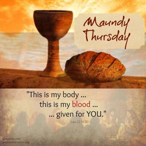 Maundy Thursday Given For You Maundy Thursday Quotes, Maundy Thursday Images, Good Friday Images, Thursday Pictures, Lent Prayers, Thursday Images, Happy Easter Quotes, Wallpaper For Facebook, Holy Thursday