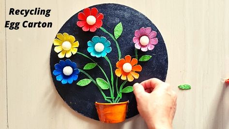 A2C Arts And Crafts - Creative Idea With Egg Carton || Best out of Waste Wall Decor Craft Carton Craft, Make Flowers, Wall Decor Crafts, Best Out Of Waste, Creative Idea, Egg Carton, Flower Making, Kids Crafts, Decor Crafts