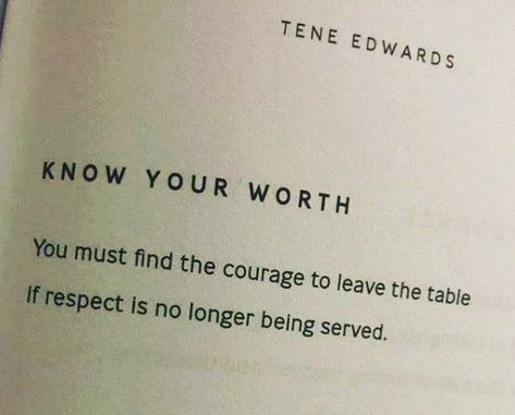 To Be Treated Well Without Asking, Best Piece Of Advice, Know Your Worth Quotes, Wall Grid, Art Psychology, Know Your Worth, Worth Quotes, Life Board, Knowing Your Worth