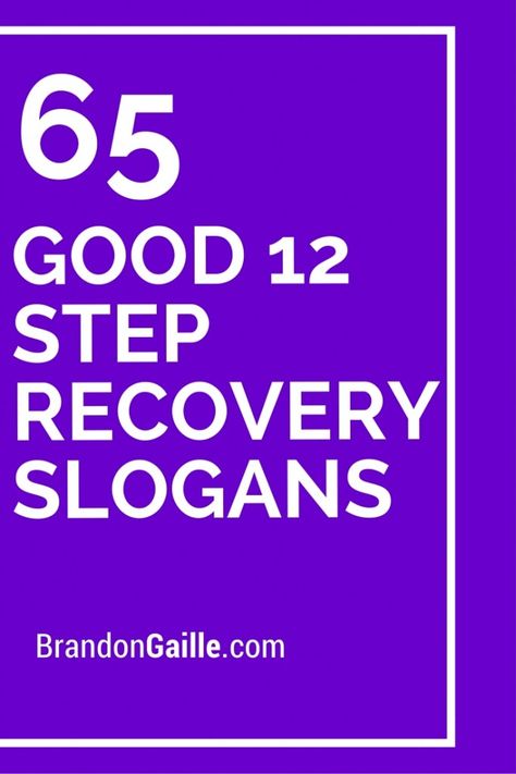 65 Good 12 Step Recovery Slogans Aa Slogans Sayings, Alanon Slogans, Aa Sayings, Aa Slogans, Recovery Slogans, 12 Step Slogans, Steps Group, Alcoholic Anonymous, Aa Meetings