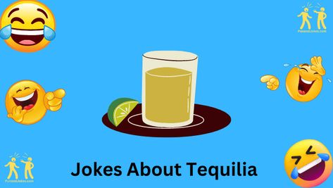 Looking for a good laugh? Look no further! We’ve curated a selection of the funniest tequila jokes that are sure to bring a smile to your face. Whether you’re a tequila enthusiast or just love a good punchline, these one-liners are guaranteed to tickle your funny bone. So, grab your shot glass and get ready for some humorous moments! Tequila Jokes, Tequila Humor, One Liner, You Funny, Bones Funny, Tequila, A Smile, Just Love, Shot Glass