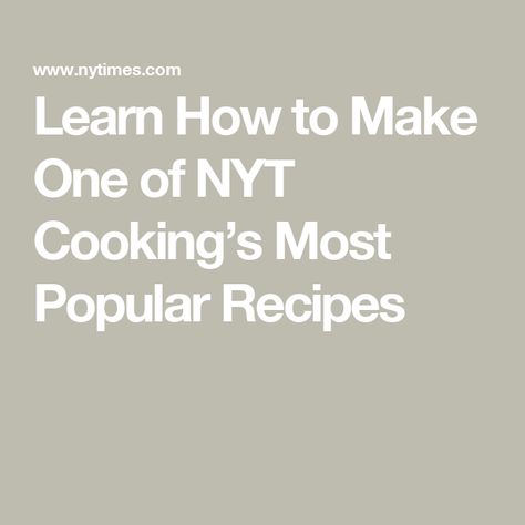 Learn How to Make One of NYT Cooking’s Most Popular Recipes New York Times Cooking, Mississippi Roast, Nyt Cooking, Dinner Entrees, Star Food, Most Popular Recipes, Cooking Together, Popular Recipes, Copycat Recipes