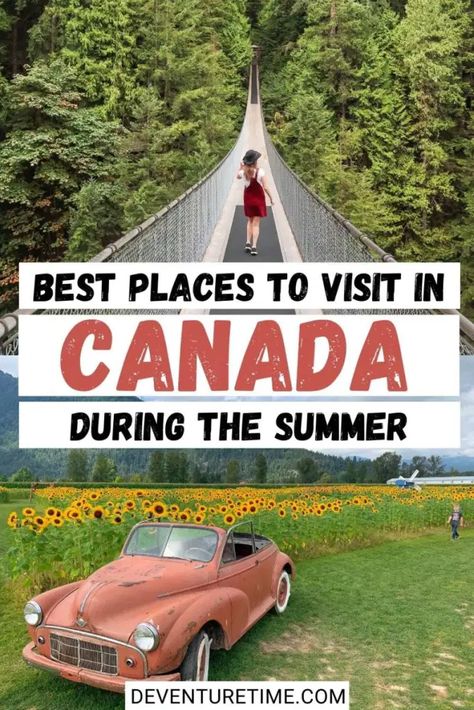 27 Incredible Places to Visit in Canada This Summer - deventuretime Summer Weather Outfits, Canada In Summer, Summer In Canada, Canadian Travel Destinations, Places To Visit In Canada, Canadian Road Trip, Canada Summer, Wine Country Travel, Ontario Travel