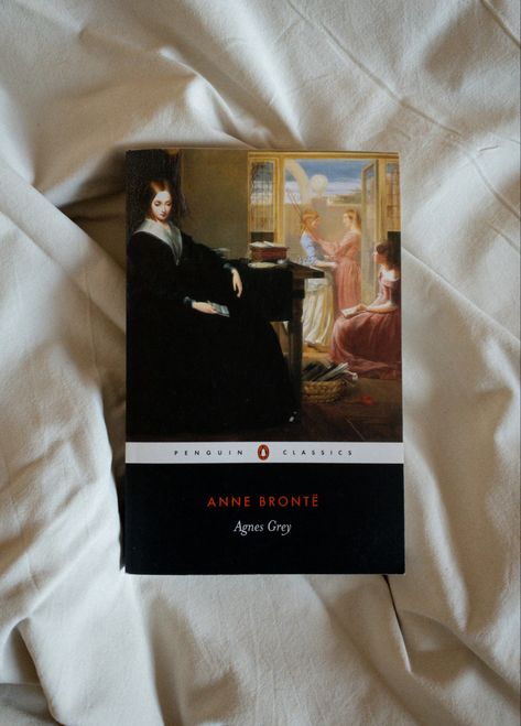 Agnes Grey Book, Agnes Grey Aesthetic, Agnes Grey, So Aesthetic, Classical Literature, Book Wishlist, Unread Books, Penguin Classics, Recommended Books To Read