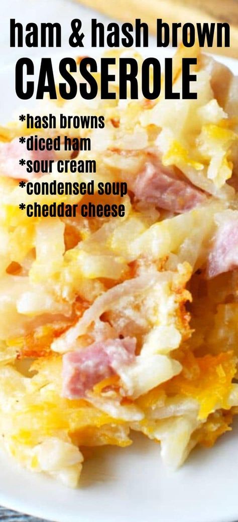 Breakfast Casserole Hashbrowns, Recipes With Diced Ham, Ham And Hashbrown Casserole, Ham Hash, Ham And Cheese Casserole, Ham Casserole Recipes, Ham Breakfast Casserole, Ham And Potato Casserole, Hashbrown Casserole Recipe