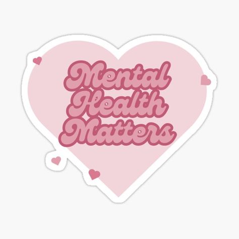 Mental Heath Inspired, Healthy Stickers, Feminist Stickers, Mental Health Stickers, Fotos Aesthetic, Notebook Stickers, 2025 Vision, Design Sticker, Mental Health Matters