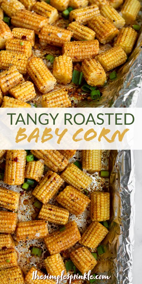 Easy roasted baby corn with lemon Mini Corn Recipe, Mini Corn On The Cob Recipes, Baby Corn Salad, Canned Baby Corn Recipe, East Side Dishes, Easy Ingredient Recipes, Baby Corn Recipe, Harvest Meals, Grilled Corn Recipes