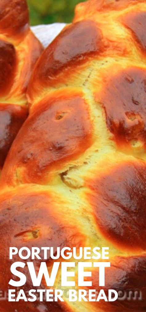 Sweet Easter Bread, Easter Sweet Bread, Portuguese Bread, Portuguese Dessert Recipes, Portuguese Sweet Bread, Easter Bread Recipe, Easter Food Appetizers, Portuguese Style, Easter Appetizers