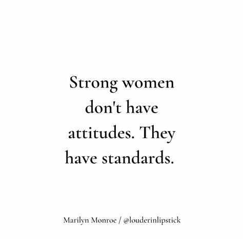 Don't Lower Your Standards Quotes, Lower Your Standards Quotes, Having High Standards Quotes, Lowering My Standards Quotes, Women Respecting Other Women, Women Standards Quotes, Higher Standards Quotes, Raising Your Standards Quotes, Lowering Standards Quotes