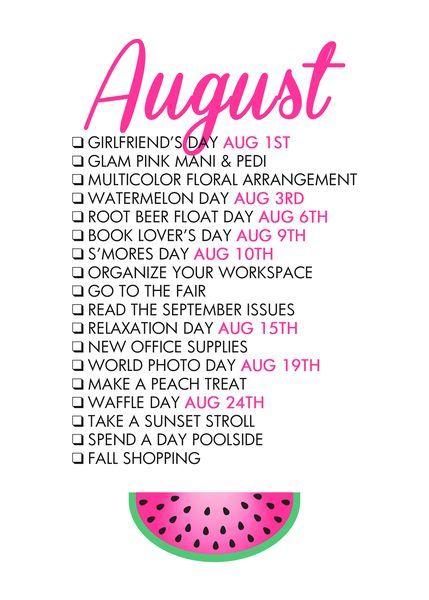 August Ideas, Journal August, Monthly Celebration, Watermelon Day, August Challenge, Monthly Activities, Seasonal Living, Life List, Lovers Day