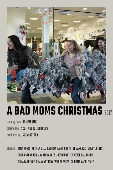 Bad Moms Movie, Christmas Movie Poster, A Bad Moms Christmas, Bad Moms Christmas, Popular Christmas Movies, Netflix Christmas Movies, Winter Movies, Christmas Movies List, Best Movie Lines