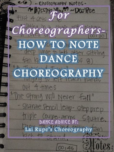 How To Choreograph A Dance, Choreography Tips, Dance Notes, Dance Teacher Tools, Teaching Dance, Dance Coach, Dance Education, Dance Is Life, Teach Dance