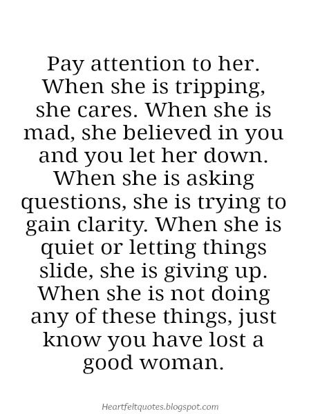 Pay attention to her Give Her Attention Quotes, New Chapter Tattoos For Women, When A Women Is Done Trying, Pay Back Quotes, Quotes About Attention, Attention Quotes, Love And Life Quotes, Silence Quotes, Stunning Nails